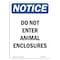 Signmission OSHA Notice Sign, 10" Height, Rigid Plastic, Do Not Enter Animal Enclosures Sign, Portrait OS-NS-P-710-V-11157 - alternate 1